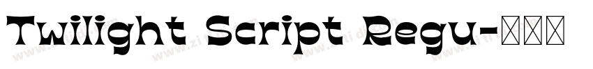 Twilight Script Regu字体转换